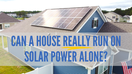 powering-your-home-with-solar-energy-can-it-be-done